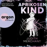 Hörbuchcover von Aprikosenkind von Judith Merchant