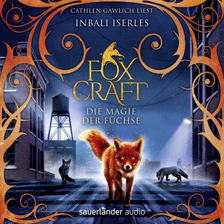 Hörbuchcover von Foxcraft - Die Magie der Füchse