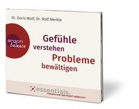 Zusatzmaterial PA 978 3 8398 8200 9 innen 002 von Gefühle verstehen, Probleme bewältigen: Eine Gebrauchsanleitung für Gefühle von Dr. Doris Wolf, Dr. Rolf Merkle, Andreas Neumann