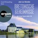 Hörbuchcover von Bretonische Geheimnisse: Kommissar Dupins siebter Fall von Jean-Luc Bannalec, wird gesprochen von Gerd Wameling