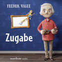 Hörbuchcover von Zugabe: Musiker interpretieren seine schönsten Lieder