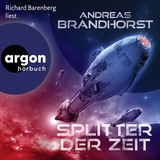 Hörbuchcover von Splitter der Zeit von Andreas Brandhorst