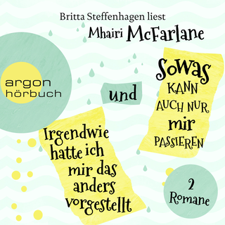 Hörbuchcover von Irgendwie hatte ich mir das anders vorgestellt & Sowas kann auch nur mir passieren, Hörbuch-Bundle