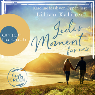 Hörbuchcover von Firefly Creek: Jeder Moment für uns