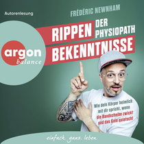 Hörbuchcover von Rippenbekenntnisse: Wie dein Körper heimlich mit dir spricht, wenn die Bandscheibe zwickt und das Knie quietscht von Frederic Newnham