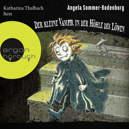 Hörbuchcover von Der kleine Vampir in der Höhle des Löwen von Angela Sommer-Bodenburg, wird gesprochen von Katharina Thalbach