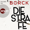 Hörbuchcover von Die Strafe von Hubertus Borck, wird gesprochen von Anne Moll