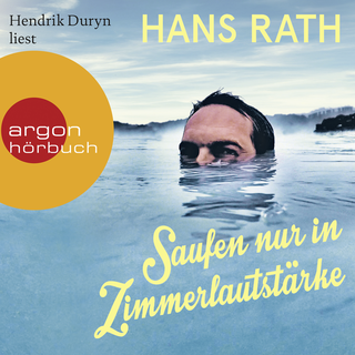 Hörbuchcover von Saufen nur in Zimmerlautstärke