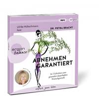 Zusatzmaterial PA 978 3 8398 8217 7 innen 001 von Abnehmen garantiert: In 5 Schritten zum gesunden dauerhaften Wunschgewicht von Dr. Petra Bracht, Ulrike Hübschmann