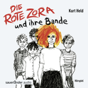 Hörbuchcover von Die Rote Zora: Hörspiel von Kurt Held
