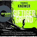 Hörbuchcover von Giftiger Grund von Thomas Knüwer, wird gesprochen von Julian Horeyseck, Pia-Rhona Saxe, Ann-Kathrin Hinz, Wolfgang Wagner, Elke Appelt