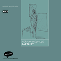 Hörbuchcover von Bartleby: Erzählung von Herman Melville, wird gesprochen von Christian Brückner