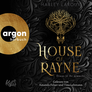 Hörbuchcover von House of Rayne: Etwas in ihr erwacht.