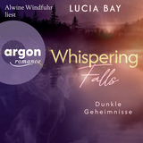 Hörbuchcover von Whispering Falls – Dunkle Geheimnisse von Lucia Bay