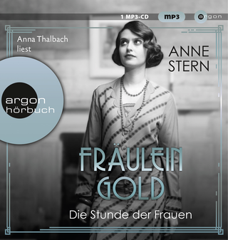 Hörbuchcover von Fräulein Gold: Die Stunde der Frauen