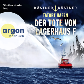 Hörbuchcover von Tatort Hafen – Der Tote von Lagerhaus F