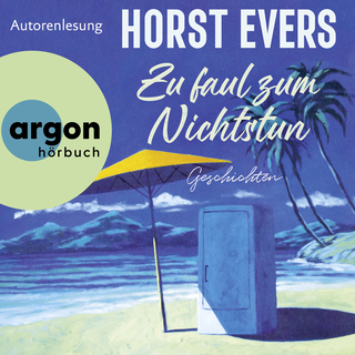 Hörbuchcover von Zu faul zum Nichtstun: Geschichten