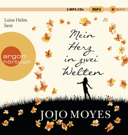 Hörbuchcover von Mein Herz in zwei Welten von Jojo Moyes, wird gesprochen von Luise Helm