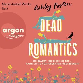 Hörbuchcover von Dead Romantics: Roman