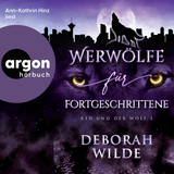 Hörbuchcover von Werwölfe für Fortgeschrittene von Stefanie Kersten