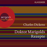 Hörbuchcover von Doktor Marigolds Rezepte von Christian Standtke