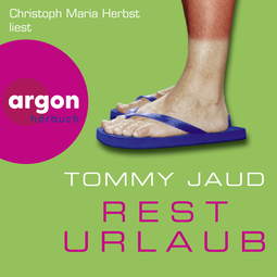 Hörbuchcover von Resturlaub von Tommy Jaud, wird gesprochen von Christoph Maria Herbst
