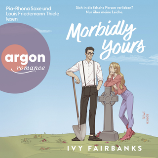 Hörbuchcover von Morbidly Yours