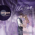 Hörbuchcover von Illusion – A Truth Worth Doubting von Janine Ukena, wird gesprochen von Hannah Schepmann, Lennart Wolff