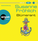 Hörbuchcover von Blümerant von Susanne Fröhlich, wird gesprochen von Susanne Fröhlich