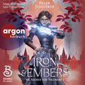 Hörbuchcover von Iron and Embers: Die Aschen von Thezmarr 1 von Helen Scheuerer, wird gesprochen von Aileen Wrozyna, Fynn Engelkes