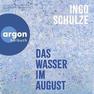 Hörbuchcover von Das Wasser im August
