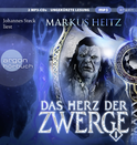 Hörbuchcover von Das Herz der Zwerge 1: Roman von Markus Heitz, wird gesprochen von Johannes Steck