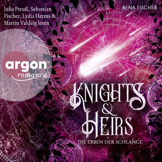 Hörbuchcover von Knights & Heirs – Die Erben der Schlange