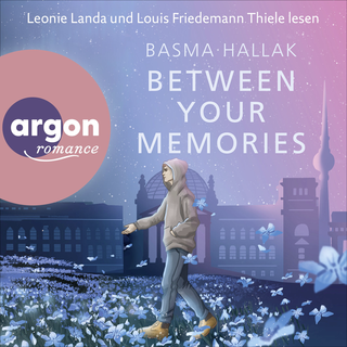Hörbuchcover von Between Your Memories: Roman