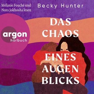 Hörbuchcover von Das Chaos eines Augenblicks: Roman