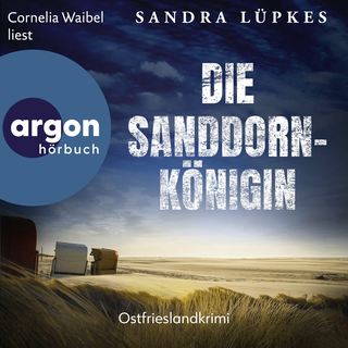 Hörbuchcover von Die Sanddornkönigin: Ostfrieslandkrimi