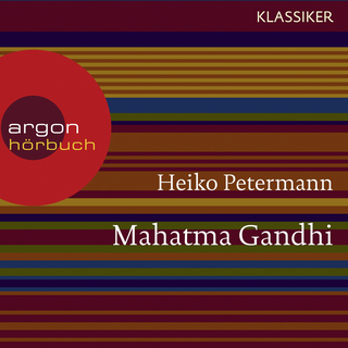 Hörbuchcover von Mahatma Gandhi: Ein Leben