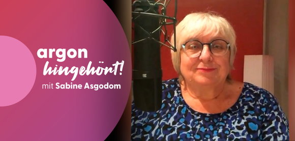 hingehört! Sabine Asgodom über ihr Hörbuch »Queen of fucking everything«