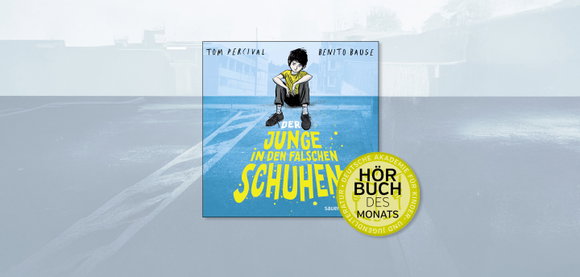 Hörbuch des Monats: »Der Junge in den falschen Schuhen« von Tom Percival
