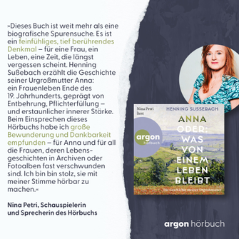 Nina Petri über das Hörbuch »Anna oder: Was von einem Leben bleibt« von Henning Sußebach