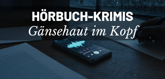 Hörbuch-Krimis: Gänsehaut im Kopf. Düster, aber unblutig