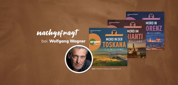 nachgefragt bei Wolfgang Wagner, dem Sprecher der Italien-Krimireihe von T. A. Williams