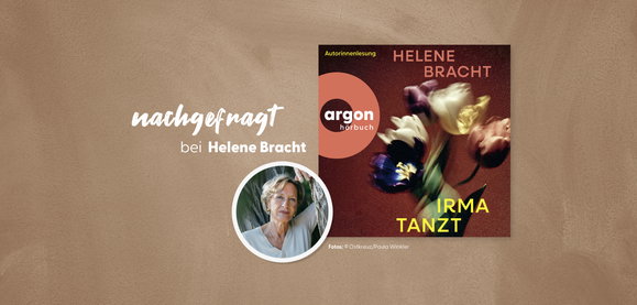 nachgefragt bei Helene Bracht, der Autorin von »Irma tanzt«