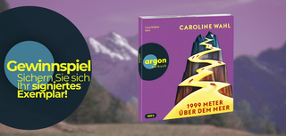 Caroline Wahl: 1999 Meter über dem Meer