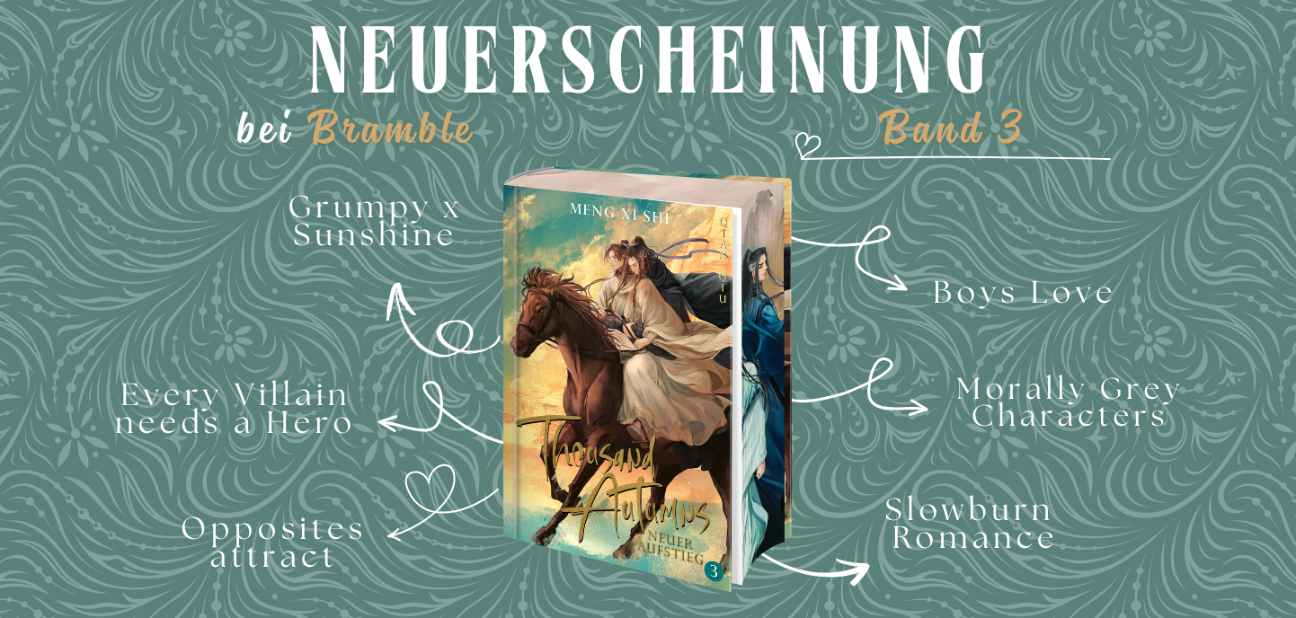 Das Bild zeigt das Buch Thousand Autumns - Neuer Aufstieg von Meng Xi Shi, Band 3 der Thousand Autumns-Reihe. Es ist umgeben von literarischen Tropen: Grumpy x Sunshine, Every Villain needs a Hero, Opposites attract, Slowburn Romance, Morally Grey Characters und Boys Love.