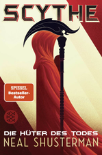 Scythe Reihe von Neal Shusterman