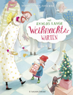 Das endlos lange Weihnachtswarten Bilderbuchkino