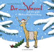 Der winzige Vinzent und eine große Weihnachtsüberraschung Bilderbuchkino