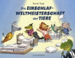 Die Einschlafweltmeisterschaft der Tiere Bilderbuchkino
