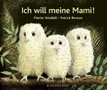Ich will meine Mami Bilderbuchkino